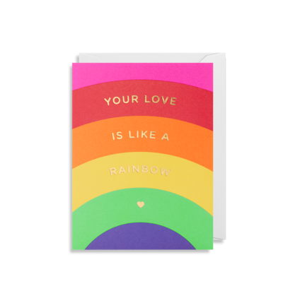 Your Love Is Like A Rainbow